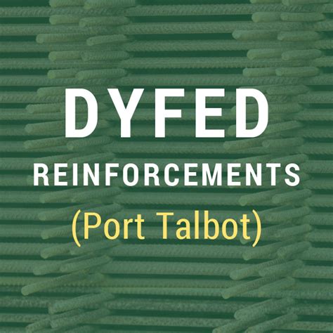 Dyfed Steels Ltd (Reinforcements)