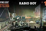 Dying Light the Followings Radio Boy