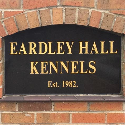 Eardley Hall Kennels