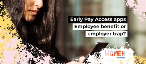 Early Pay Apps