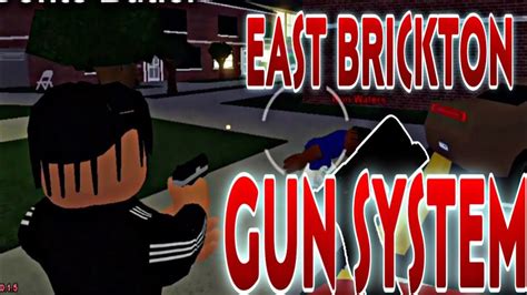 East Brickton Gun Exploits