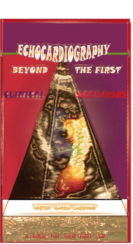 download Echocardiography Beyond the First Clinical Scenarios
