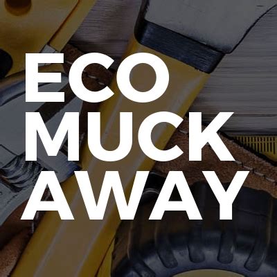 Eco Muck Away Ltd