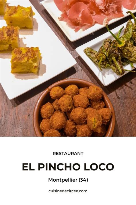 El Pincho Loco à Montpellier