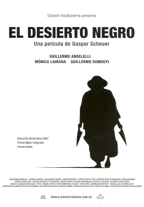El desierto negro (2007) film online,Gaspar Scheuer,Pablo Almiron,Guillermo Angelelli,Mateo Deschutter,Mónica Lairana