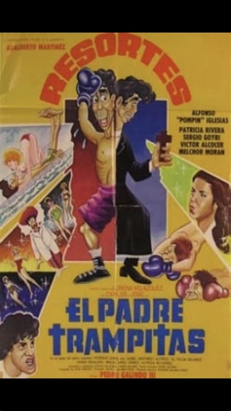 El padre trampitas (1984) film online,Pedro Galindo III,Adalberto Martínez,Pompín Iglesias,Patricia Rivera,Sergio Goyri