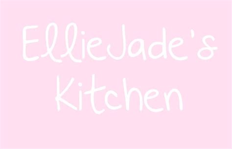 EllieJade's Kitchen