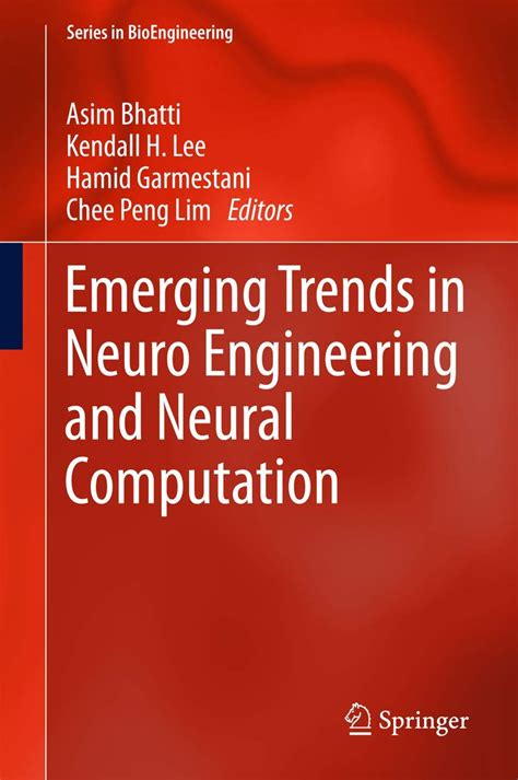 download Emerging Trends in Neuro Engineering and Neural Computation