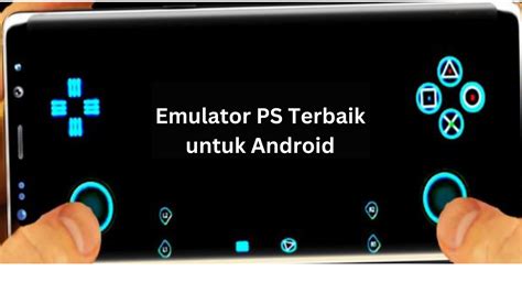 Emulator PS2 untuk Perangkat Android