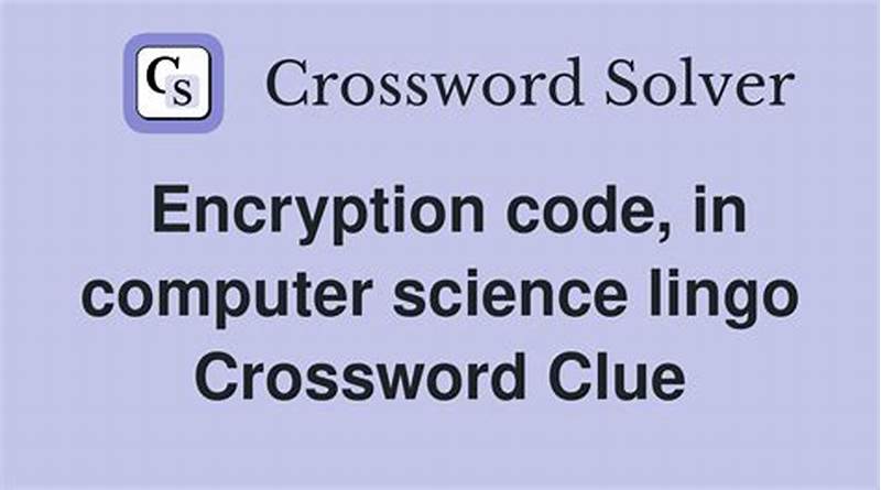 Encryption Code In Computer Science Lingo Crossword
