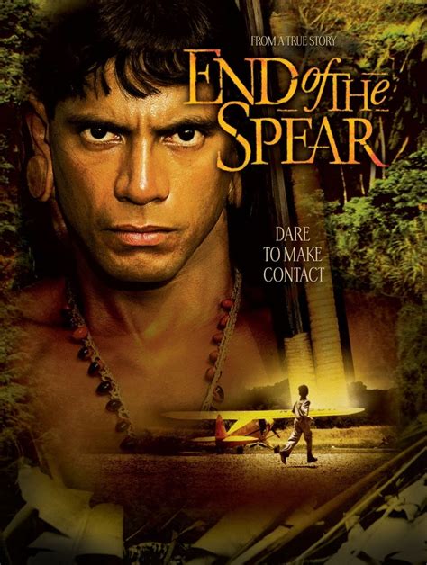 End of the Spear (2005) film online,Jim Hanon,Louie Leonardo,Chad Allen,Jack Guzman,Christina Souza