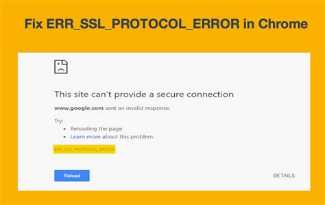 SSL Protocol Error Chrome