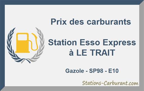 Esso Express à Le Trait