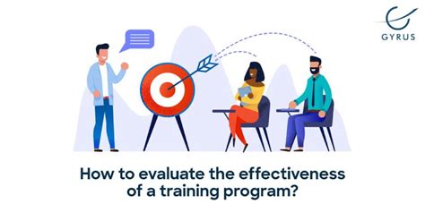 Evaluate the effectiveness of the training