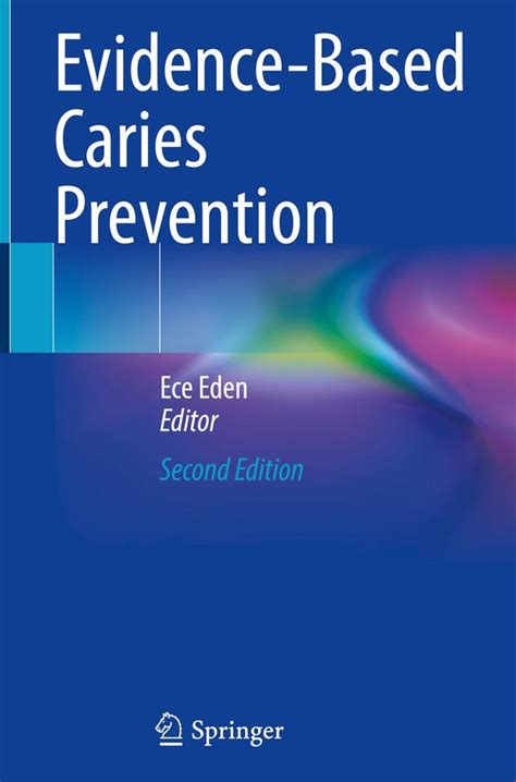 download Evidence-Based Caries Prevention