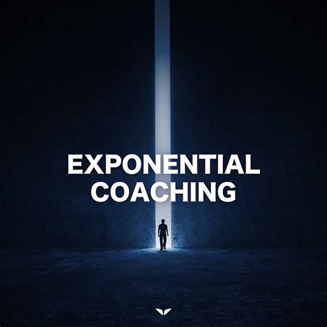 Exponential Coaching