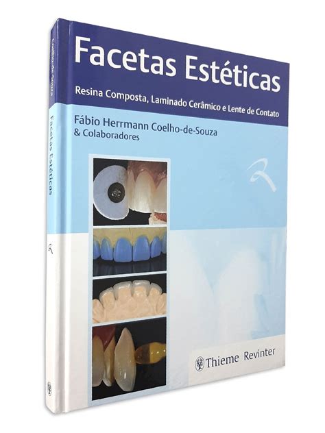 download Facetas Estéticas – Resina Composta, Laminado Cerâmico e Lente de Contato