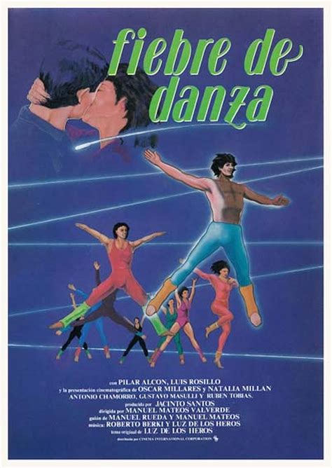 Fiebre de danza (1984) film online,Manuel Mateos,Pilar Alcón,Luis Rosillo,Ã“scar Millares,Natalia Millán