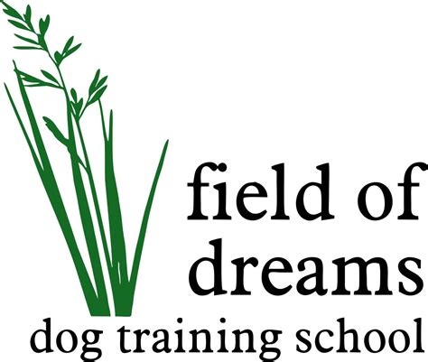 Field of Dreams (Dog Training)