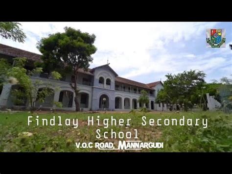 Findlay Hr Sec School, Mannargudi
