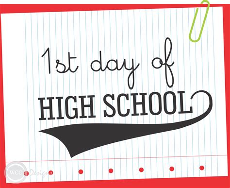 First Day Of High School Printable Free