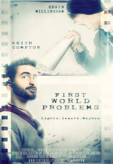First World Problems (2012) film online, First World Problems (2012) eesti film, First World Problems (2012) full movie, First World Problems (2012) imdb, First World Problems (2012) putlocker, First World Problems (2012) watch movies online,First World Problems (2012) popcorn time, First World Problems (2012) youtube download, First World Problems (2012) torrent download