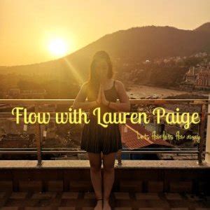 Flow with Lauren Paige - Yoga Teacher