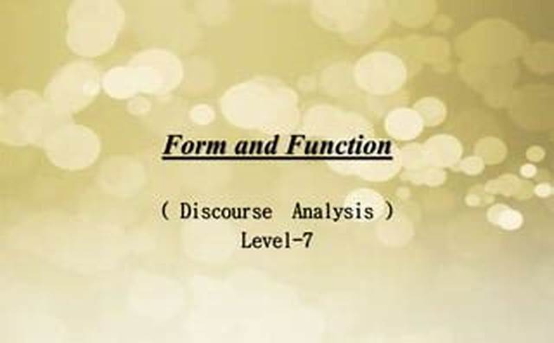 Form And Function In Discourse Analysis