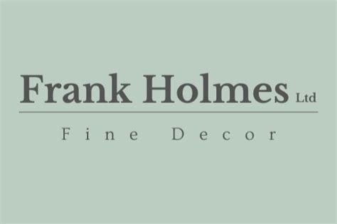 Frank Holmes Ltd Fine Decor