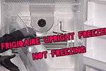 Frigidaire Freezer Not Freezing Properly