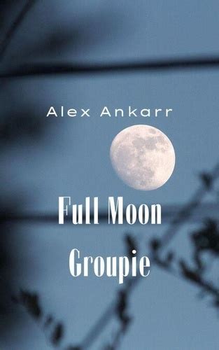 download Full Moon Groupie