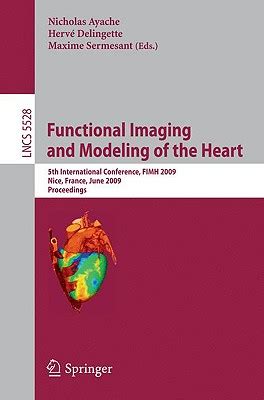 download Functional Imaging and Modeling of the Heart