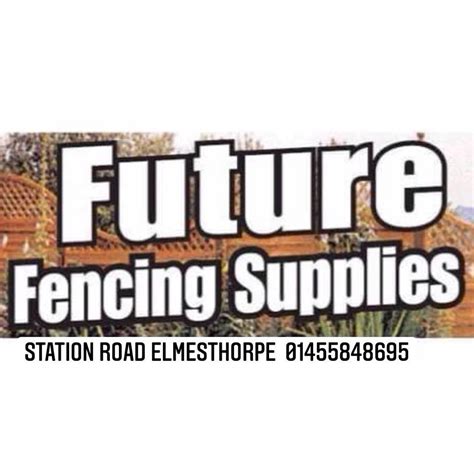 Future fencing supplies