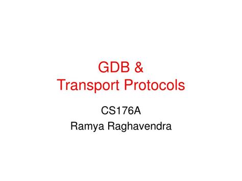 GDB Transport