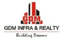 GDM Infra & Realty