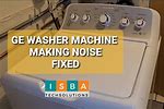 GE Washer Gtw685 Loud Spin Cycle