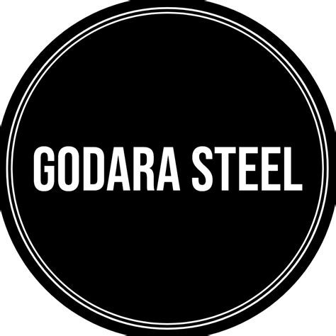 GODARA STEEL & AJAY STEEL