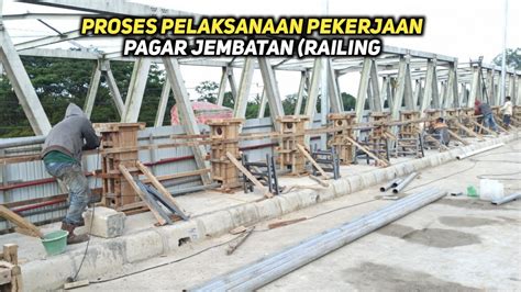 Gambar Pelumasan Railing Jembatan