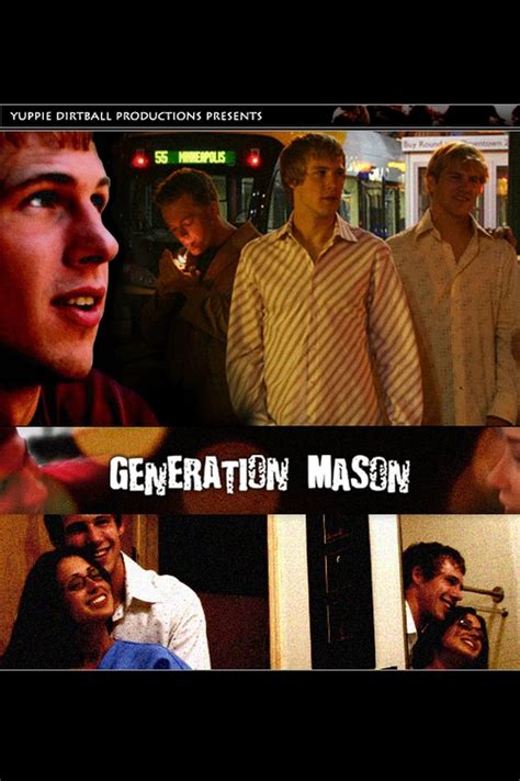 Generation Mason (2005) film online,J.T. Haines,Shawn Ashley,Brittany Benjamin,Stephanie Cordell,Samantha Dean