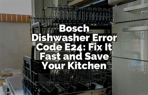 Step-by-Step Troubleshooting Tips for Bosch Dishwashers