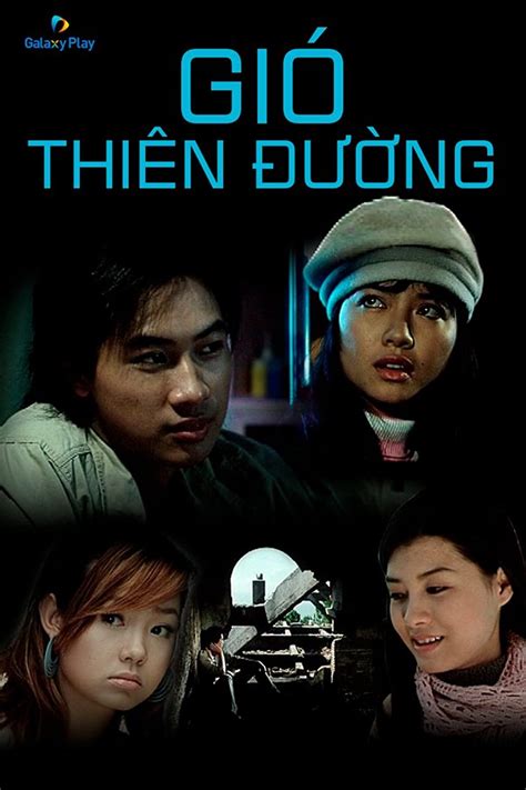 Gió Thiên Duong (2005) film online,Lam Le Dung,Minh Hang,Bao Quyen Tang