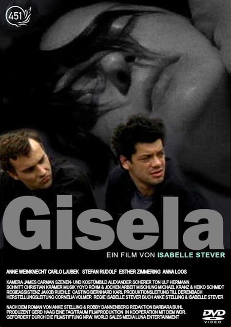 Gisela (2005) film online,Isabelle Stever,Anne Weinknecht,Stefan Rudolf,Carlo Ljubek,Horst Markgraf