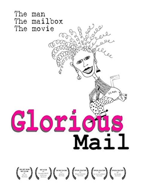 Glorious Mail (2005) film online,J.D. Evermore,Will Atkinson,Jane Rule Burdine,Bruce Butler,Sharon Cave