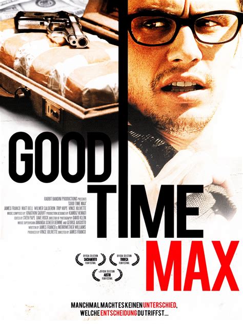 Good Time Max (2007) film online,James Franco,James Franco,Vince Jolivette,Wilmer Calderon,Trip Hope