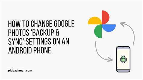 Google Photos Backup and Sync android