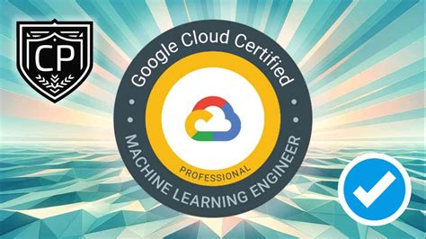 Google Professional Machine Learning Engineer Certification Practice Exams