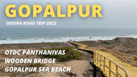Gopalpur bridge to beach