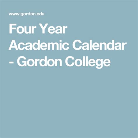 Gordon College 4 Year Calendar