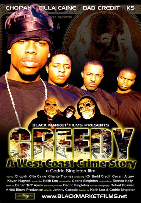 Greedy (2005) film online,Keith Lea,Cedric Singleton,Cilla Caine,Lawrence Gable,Andre Henley