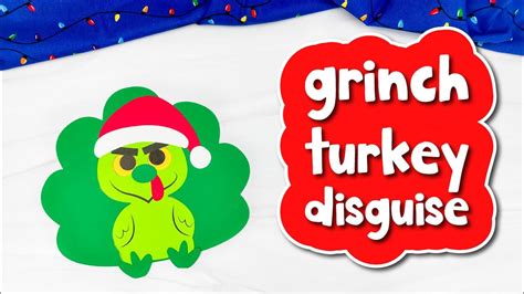 Grinch Turkey Disguise Printable